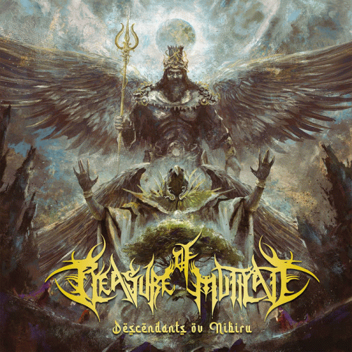 Pleasure Of Mutilate : Descendants ov Nibiru